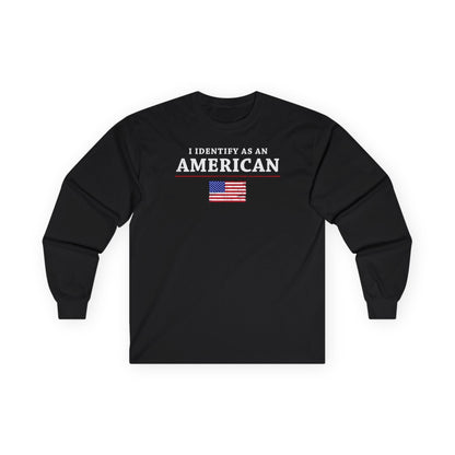 I Identify As An American Long Sleeve Tee The Devil's Pickle