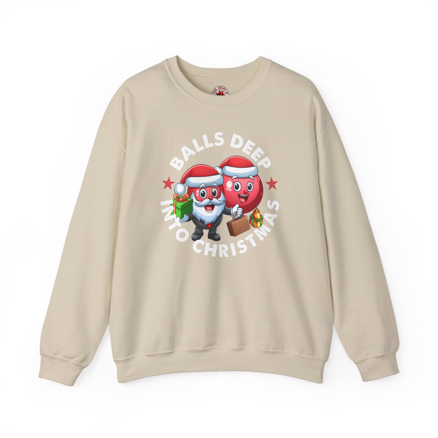 Balls Deep Into Christmas Crewneck Sweatshirt The Devil's Pickle