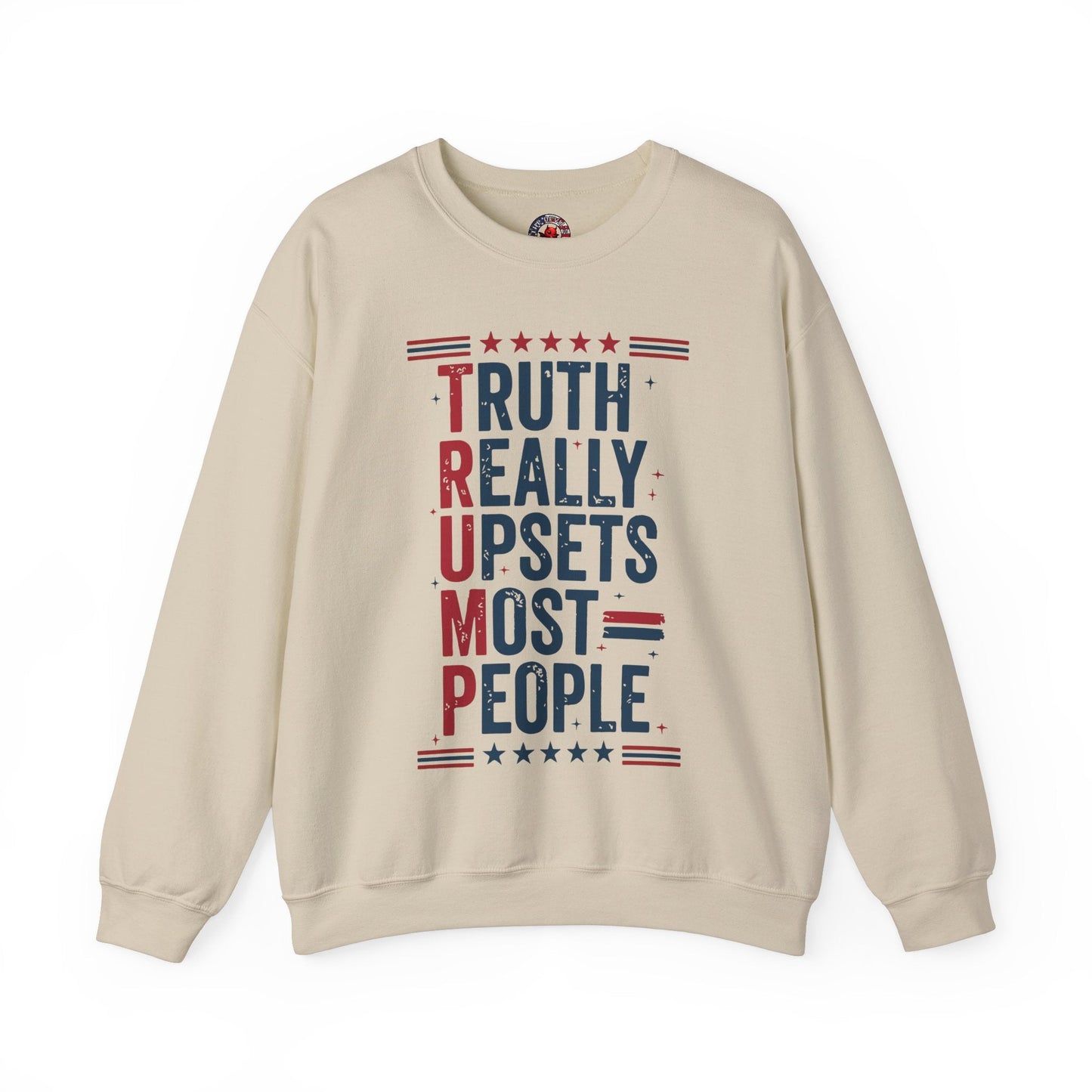 Truth Really Upsets Most People Crewneck Sweatshirt The Devil's Pickle