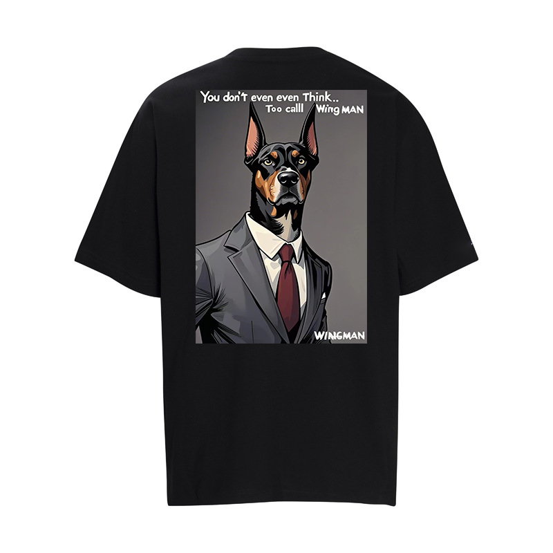 You don't even think to call me ''Wingman.'' T-shirt