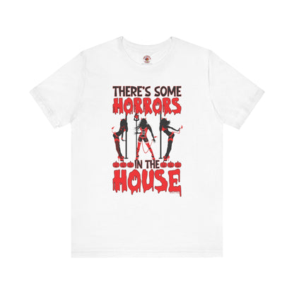 There's Some Horrors In The House T-Shirt The Devil's Pickle