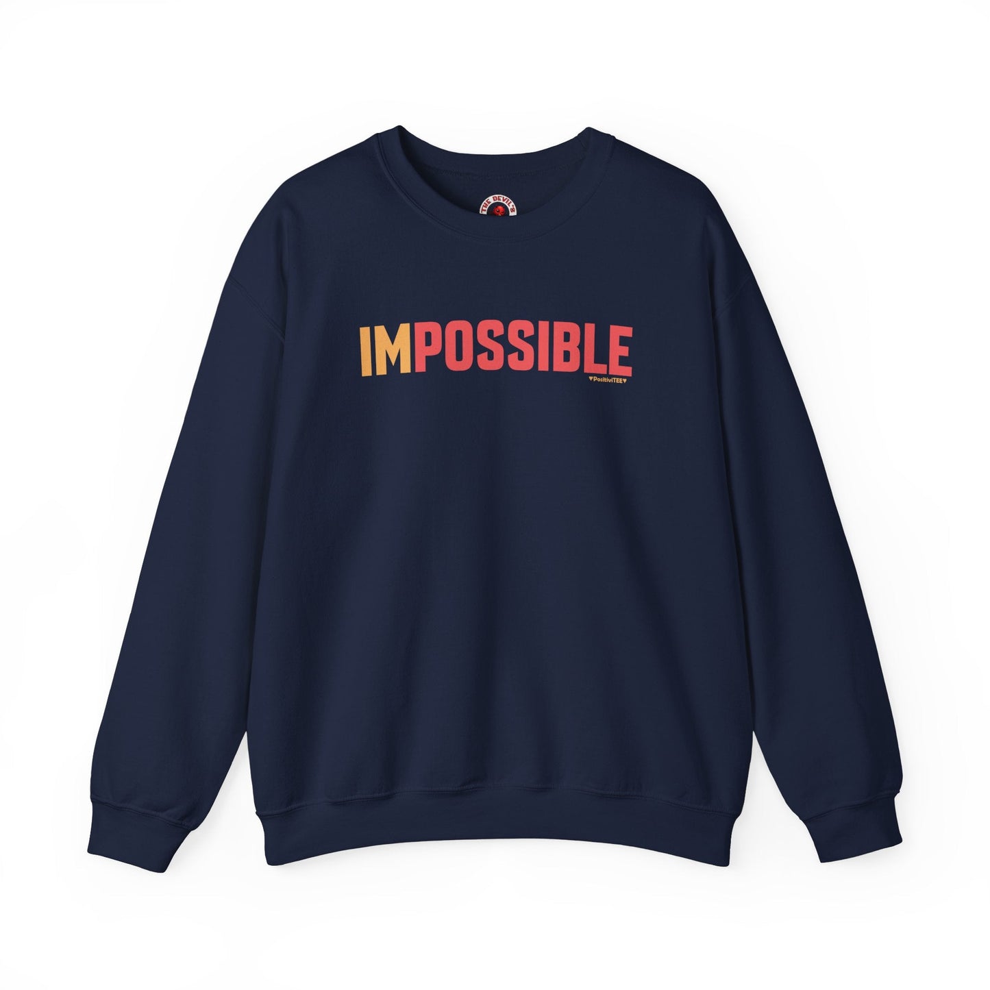 I'm Possible Crewneck Sweatshirt The Devil's Pickle