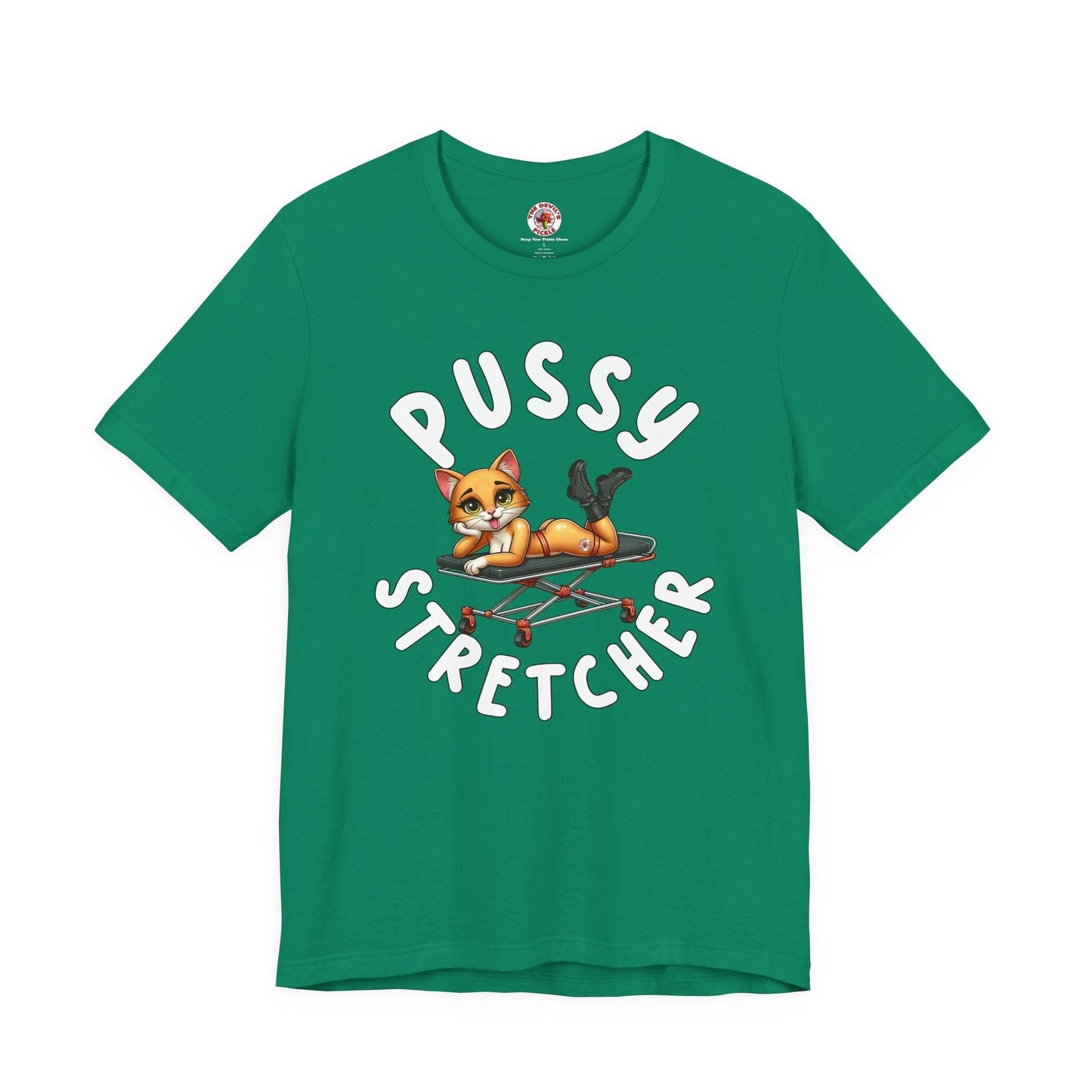 Pussy Stretcher T-Shirt The Devil's Pickle