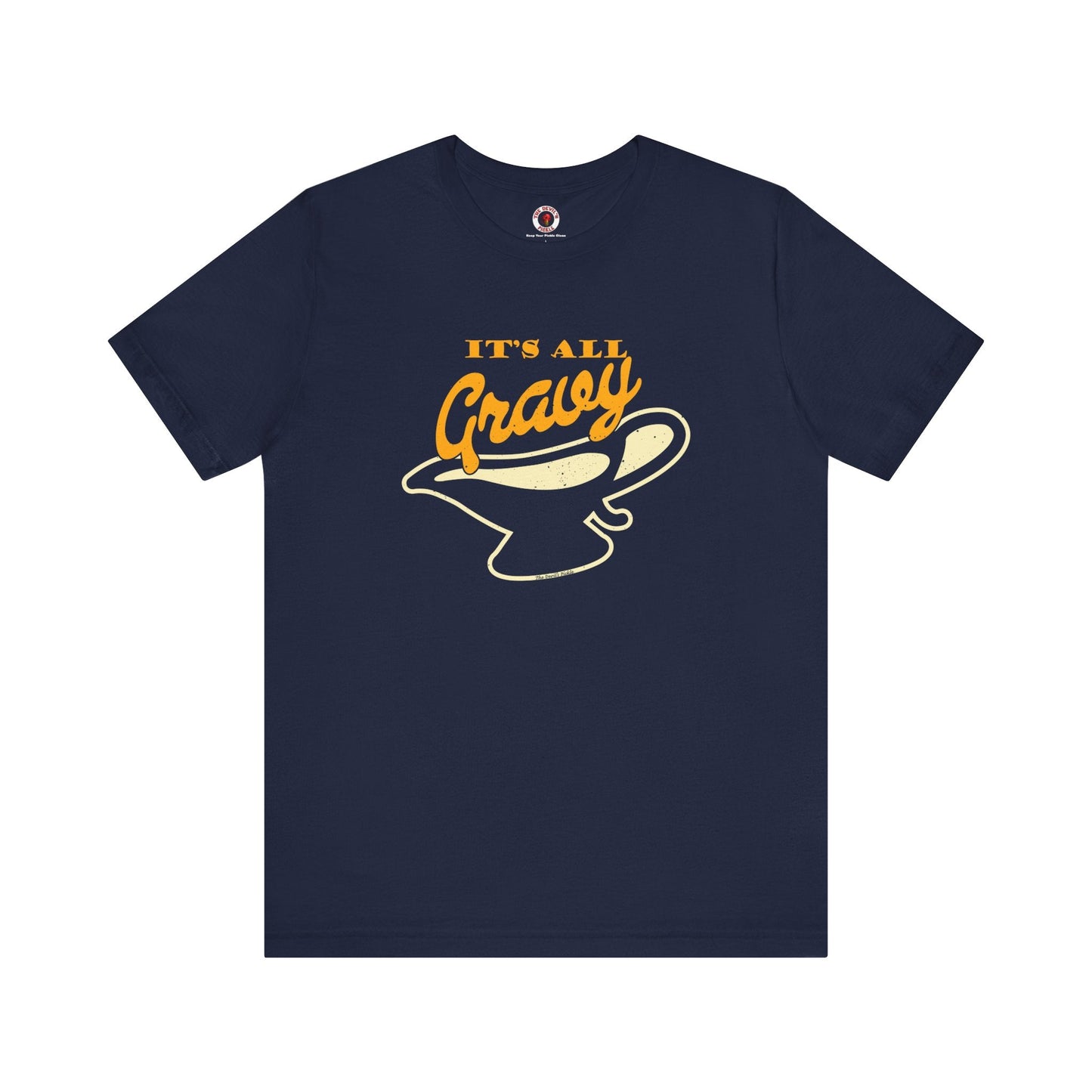 It's All Gravy T-Shirt