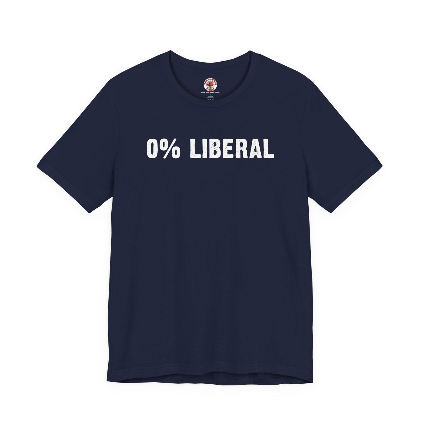 0% Liberal T-Shirt The Devil's Pickle