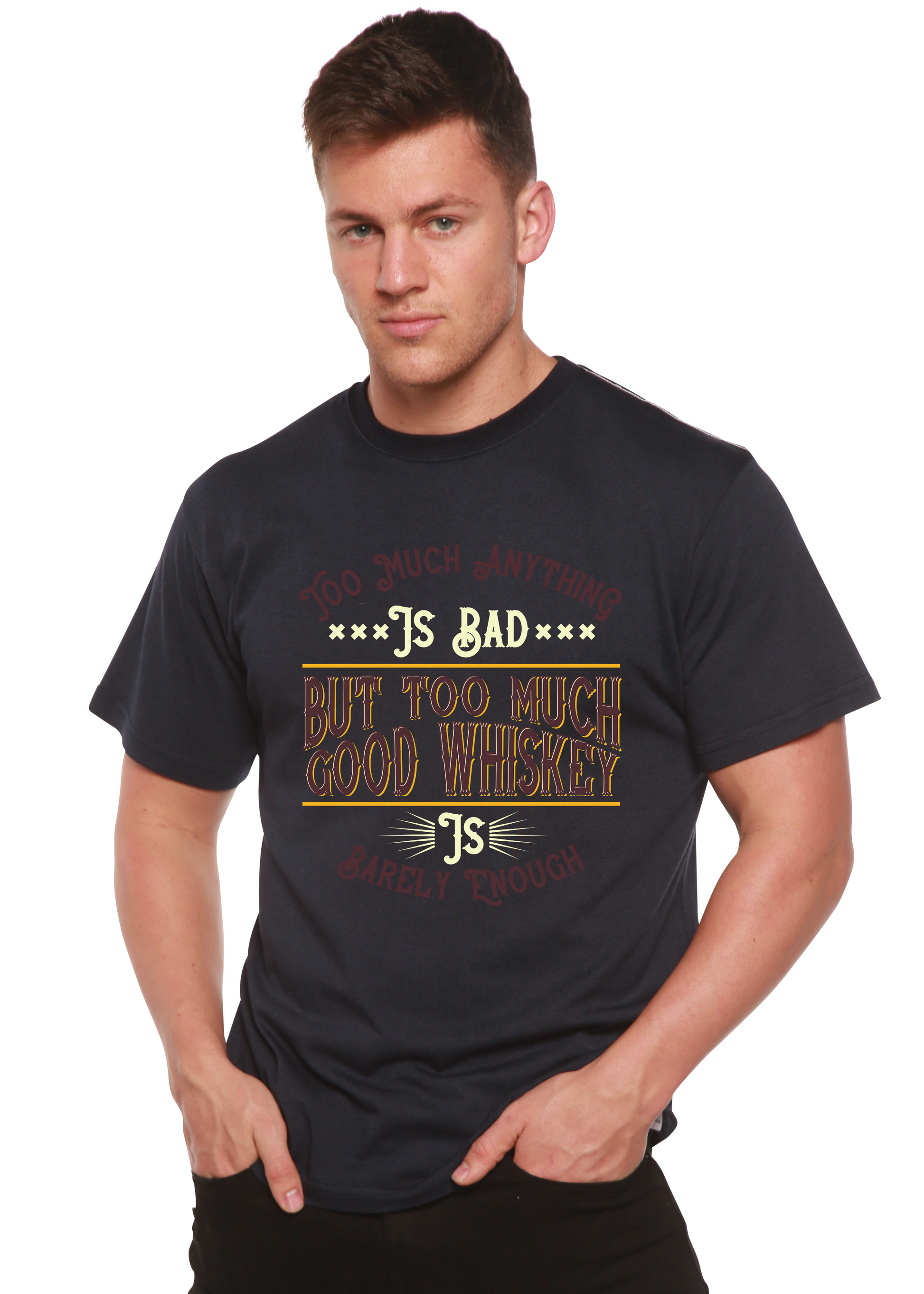 But Too Much Good Whiskey Men's Bamboo Viscose/Organic Cotton Short Sleeve Graphic T-Shirt Spun Bamboo