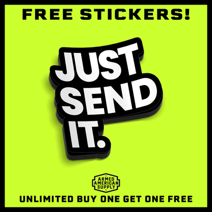 Just Send It Hard Hat Decal Armed American Supply