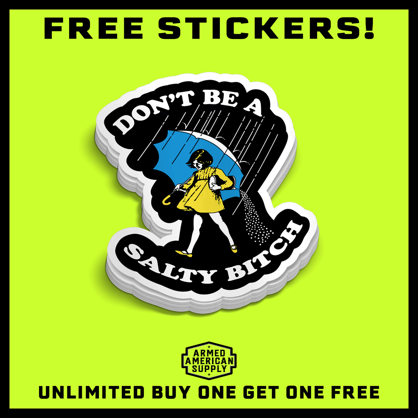 Salty Bitch Hard Hat Decal Armed American Supply