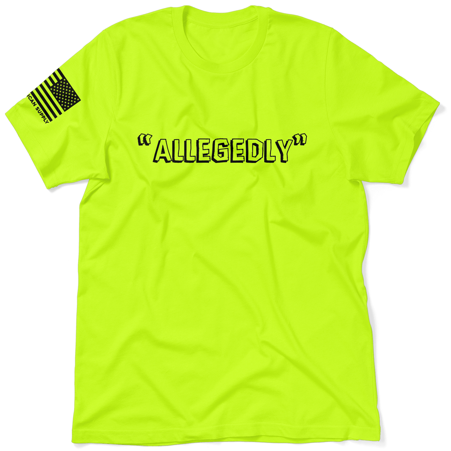 Allegedly - Safety Yellow T-Shirt Armed American Supply