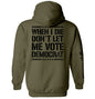 When I Die Don't Let Me Vote Democrat Shield Republic