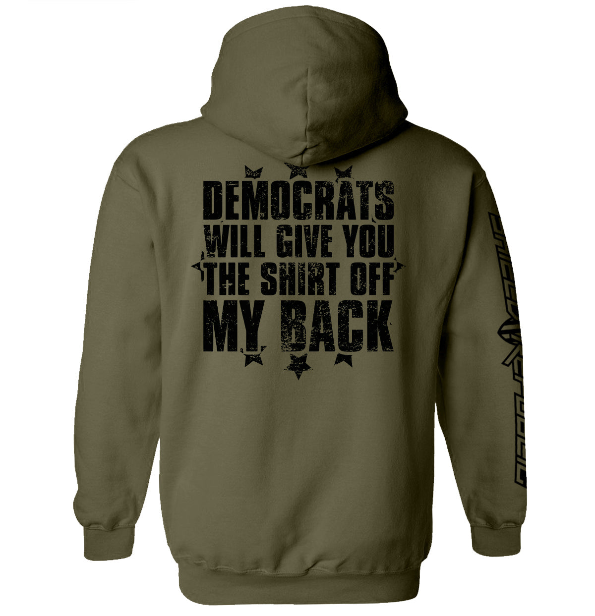 Democrats Will Give You The Shirt Off My Back Shield Republic