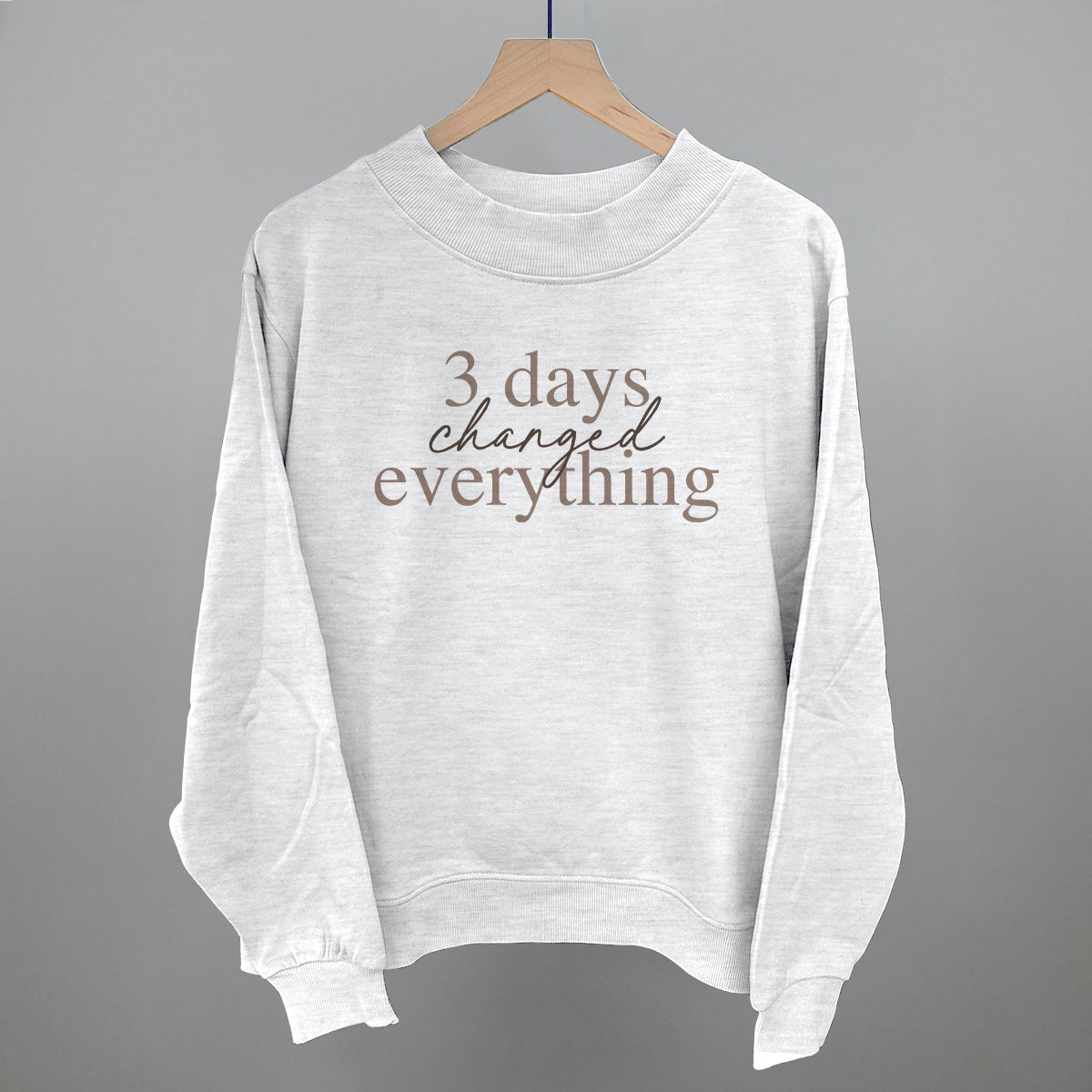 3 Days Changed Everything Ivy + Cloth