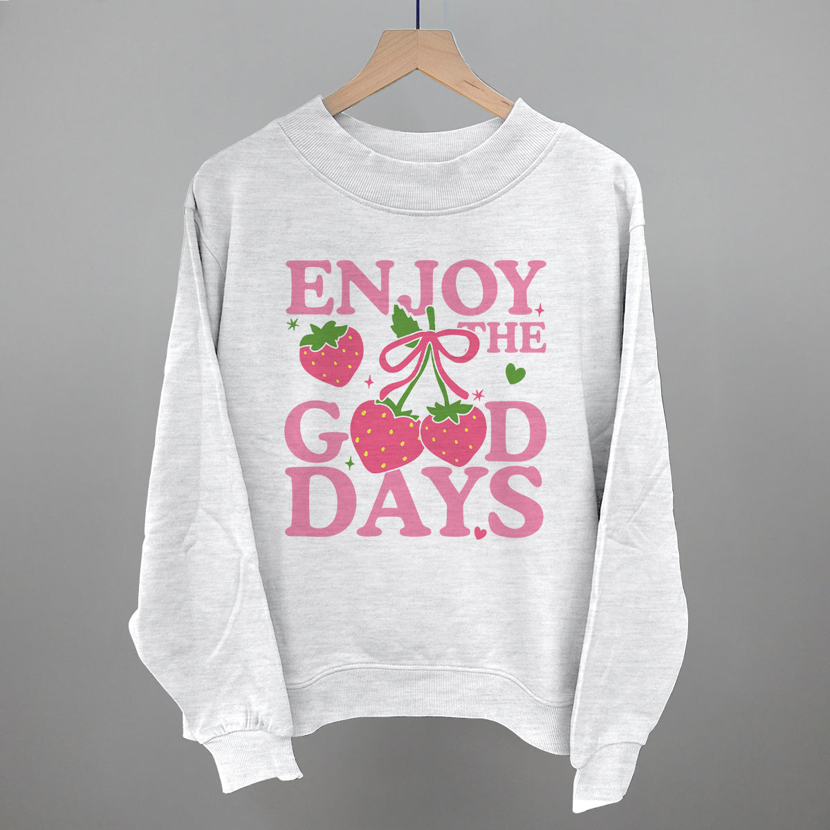 Enjoy The Good Days Strawberries Ivy + Cloth