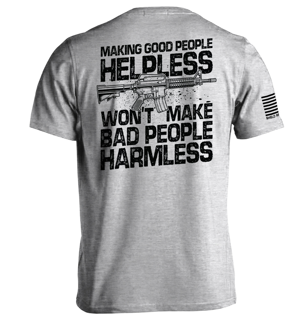 Making Good People Helpless AR15 Shield Republic