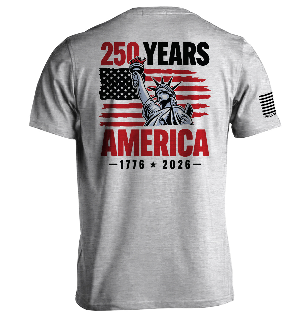 250 Years Statue of Liberty Shield Republic