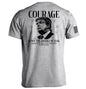 Courage Is Not The Absence of Fear Shield Republic