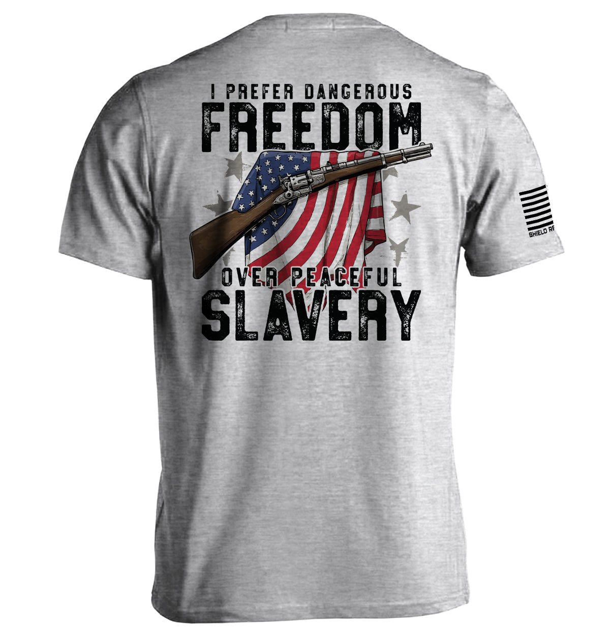 Dangerous Freedom Over Peaceful Slavery Shield Republic