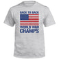 Back to Back World War Champs (Front) Shield Republic
