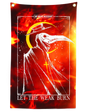 Let the Weak Burn Banner Fire