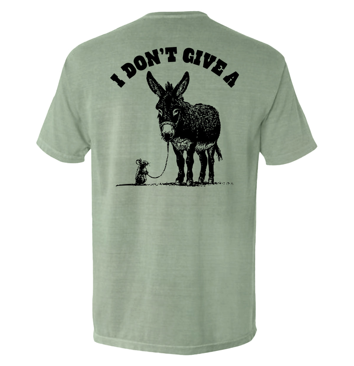 I Don't Give A Rat's Ass (Back Print) Shield Republic