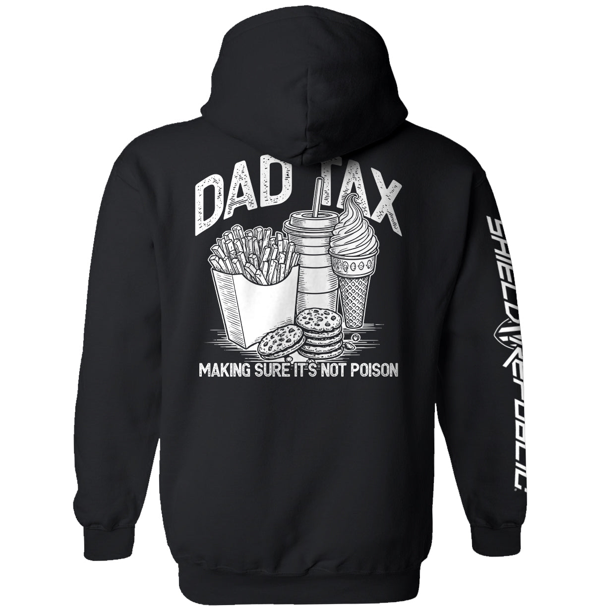 Dad Tax Making Sure It's Not Poison Shield Republic