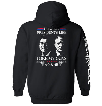 I Like My Presidents Like I Like My Guns 40 and 45 Shield Republic