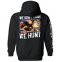 We Don't Honk We Hunt (Back Print) Shield Republic