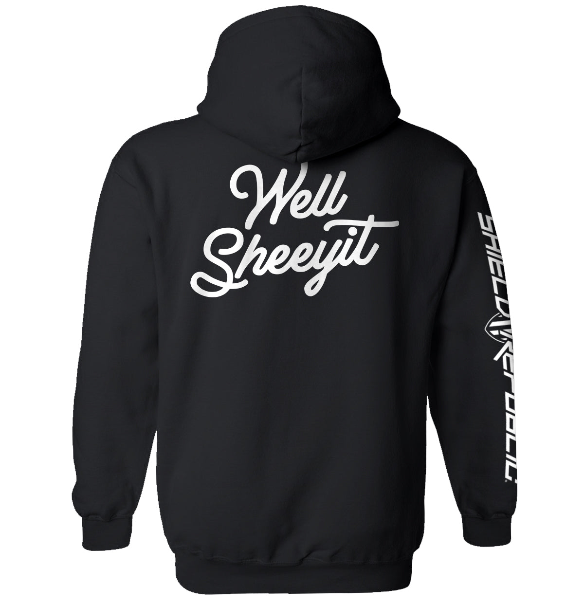 Well Sheeyit (Back Print) Shield Republic