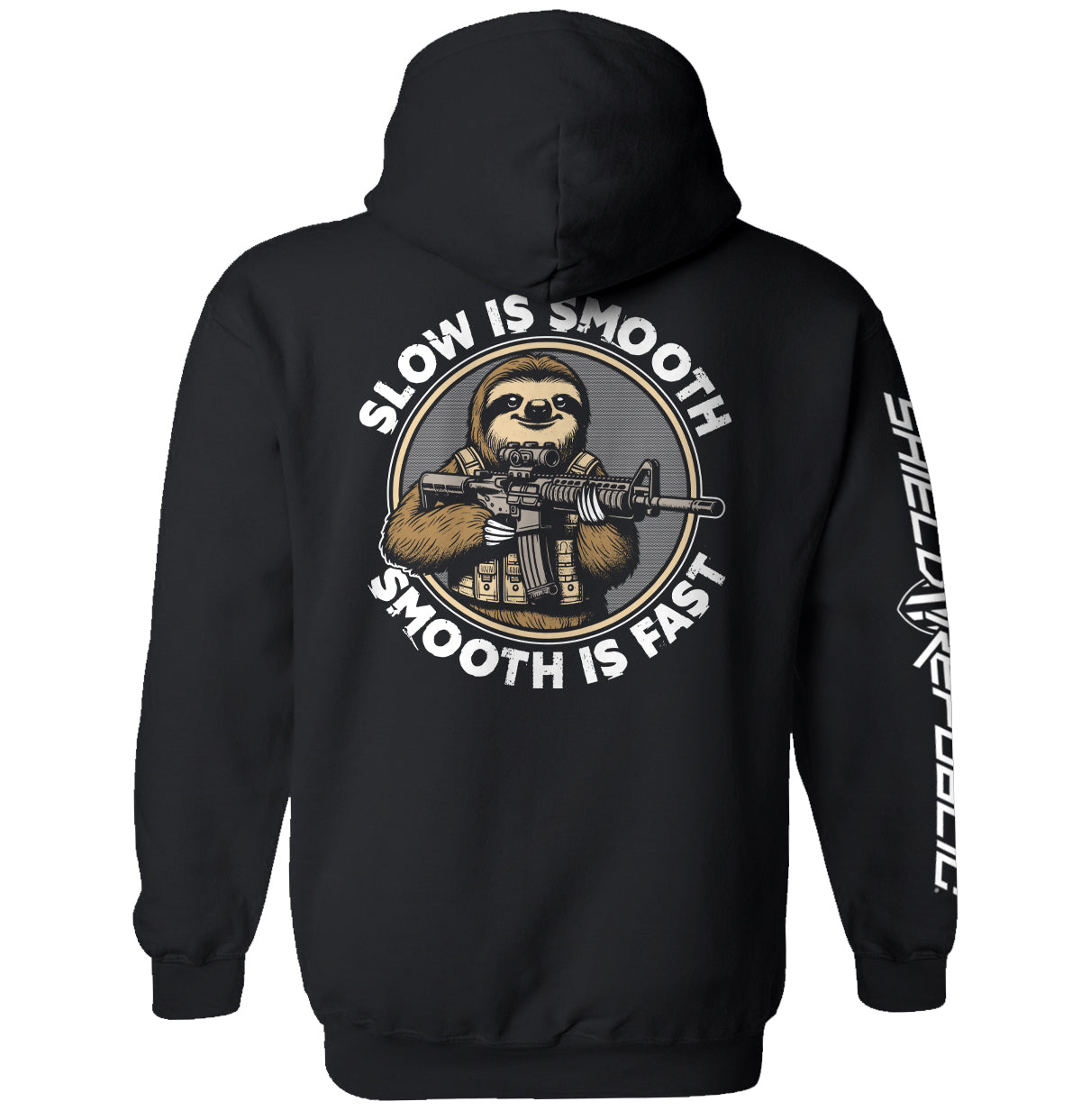 Slow is Smooth Smooth is Fast Shield Republic