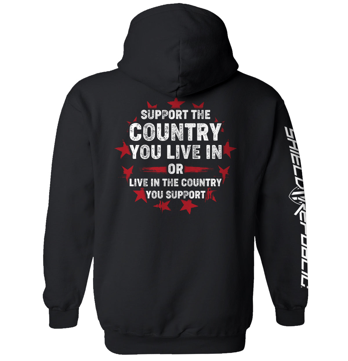 Support The Country You Live In Shield Republic