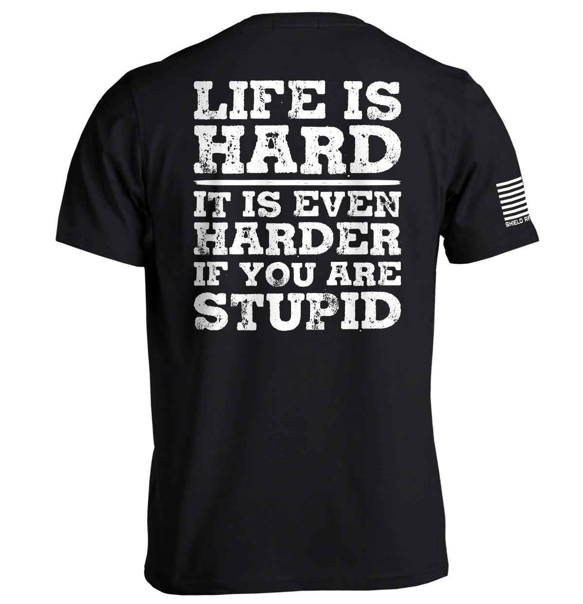 Life Is Hard Shield Republic