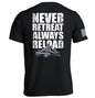 Never Retreat Always Reload Shield Republic