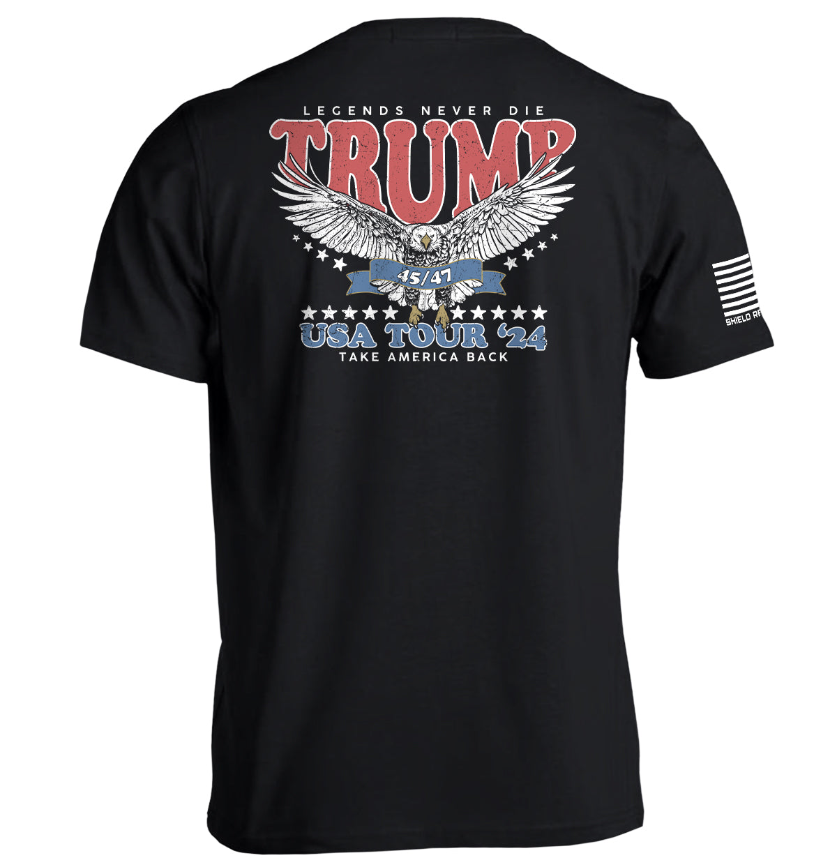 Legends Never Die Trump USA Tour 2024 Shield Republic