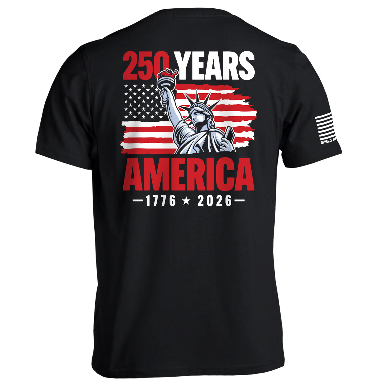 250 Years Statue of Liberty Shield Republic