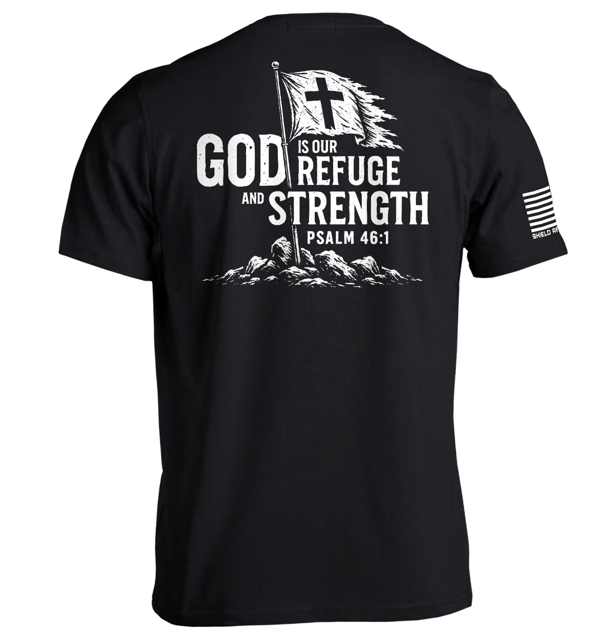 God is our Refuge and Strength Shield Republic