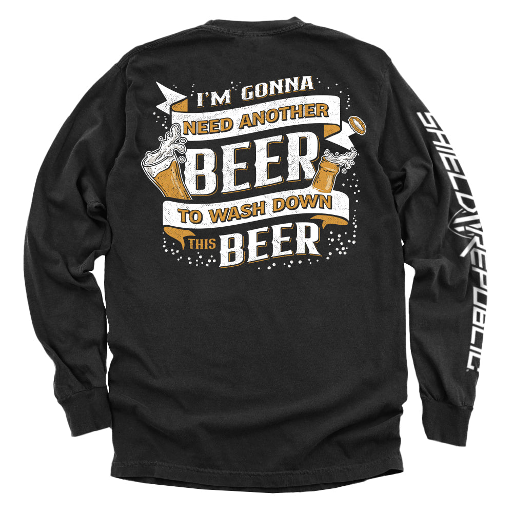 I'm Gonna Need Another Beer to Wash Down This Beer Shield Republic