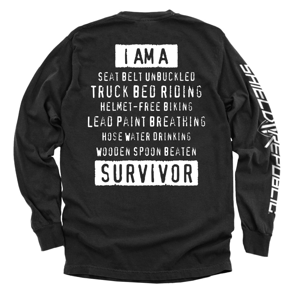 I'm A Hard Times Survivor Shield Republic