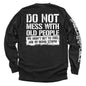Do Not Mess With Old People Shield Republic