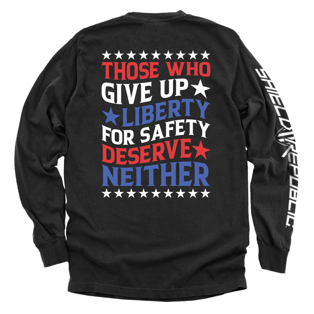 Those Who Give Up Liberty For Safety Shield Republic