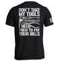 Don't Take My Tools Shield Republic