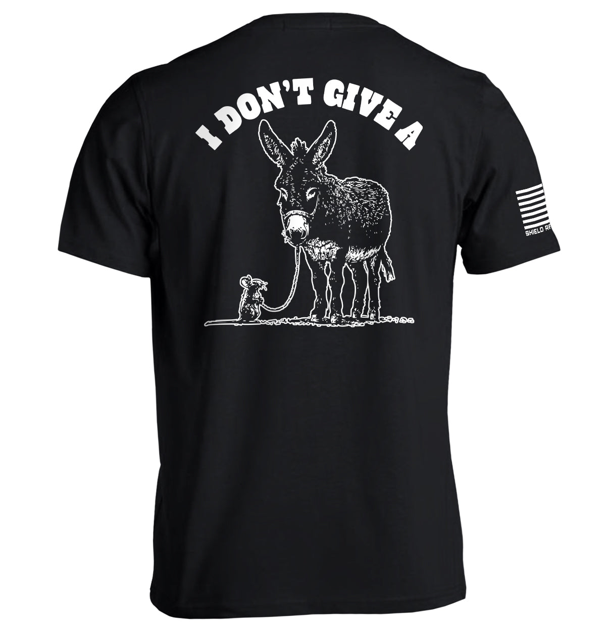 I Don't Give A Rat's Ass (Back Print) Shield Republic
