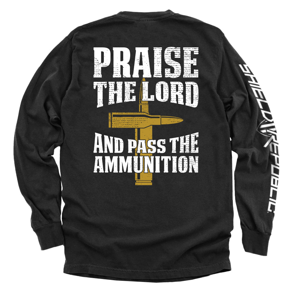 Praise The Lord And Pass The Ammunition Shield Republic