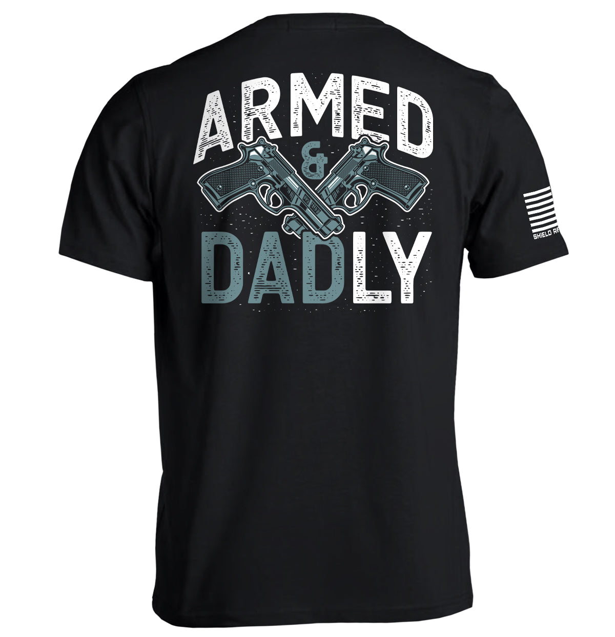 Armed and Dadly Shield Republic