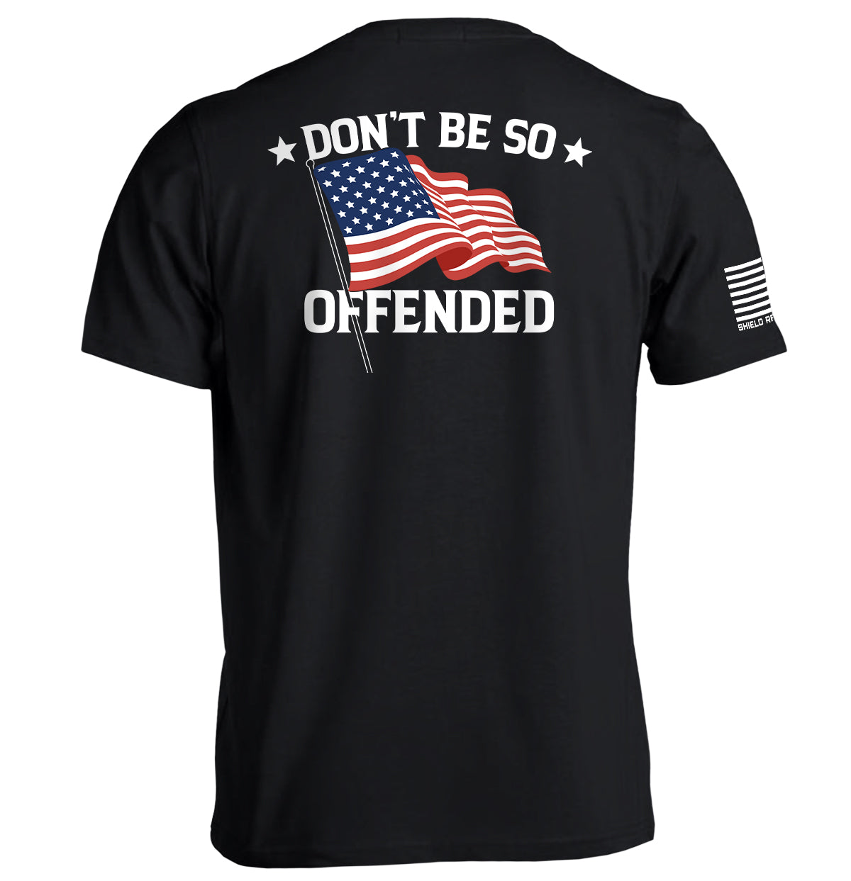 Don't Be So Offended Shield Republic