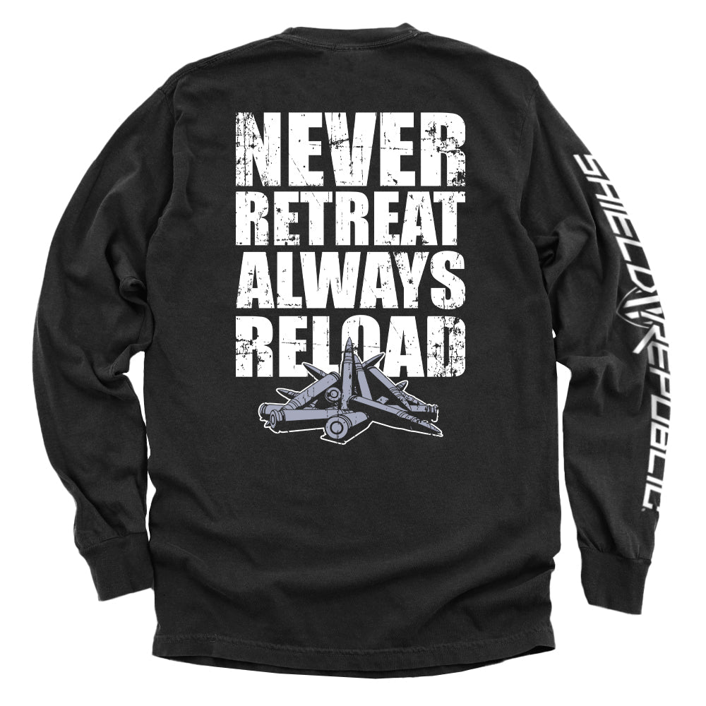 Never Retreat Always Reload Shield Republic