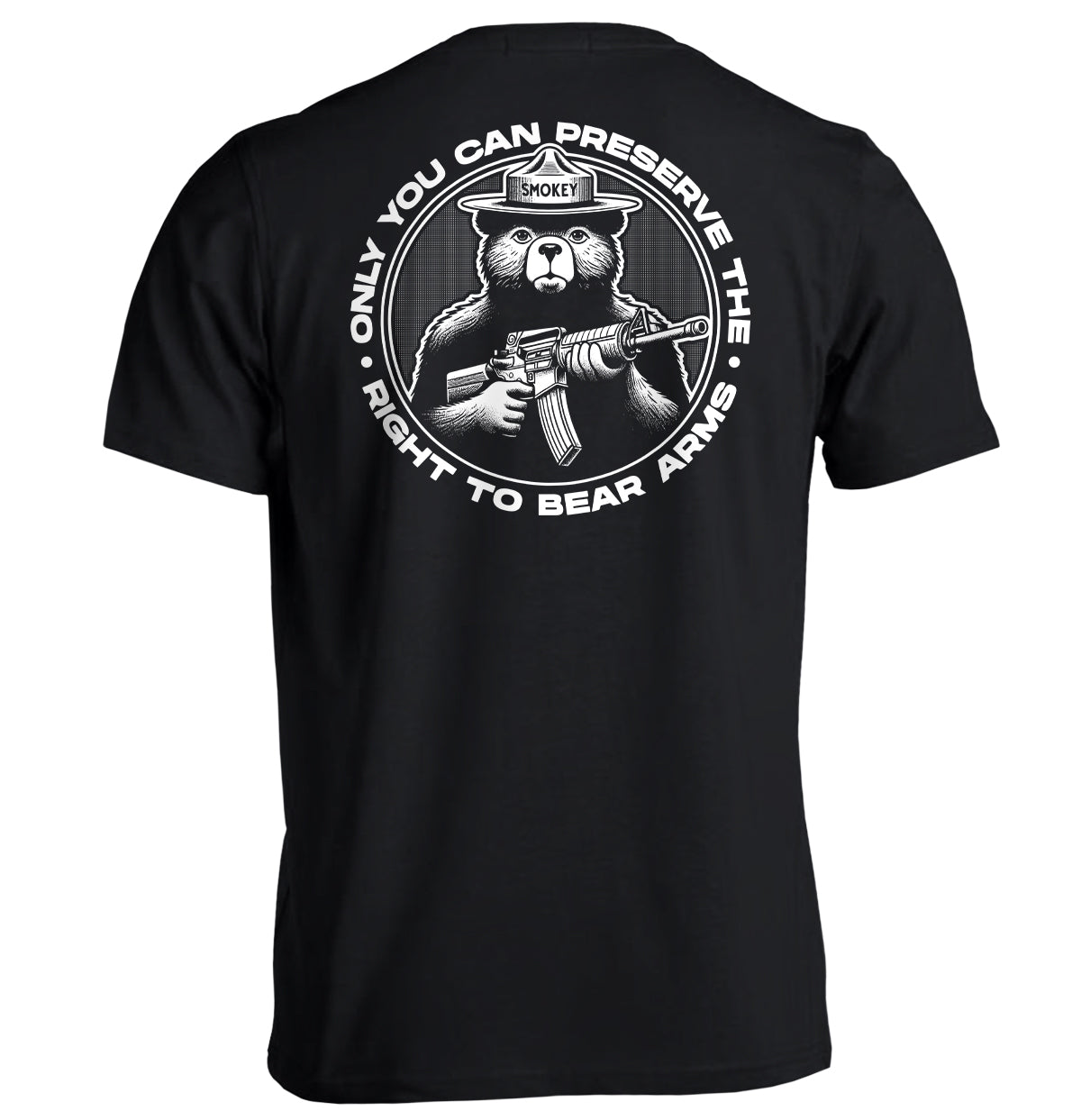 Only You Can Preserve the Right to Bear Arms (Circular Seal) Shield Republic