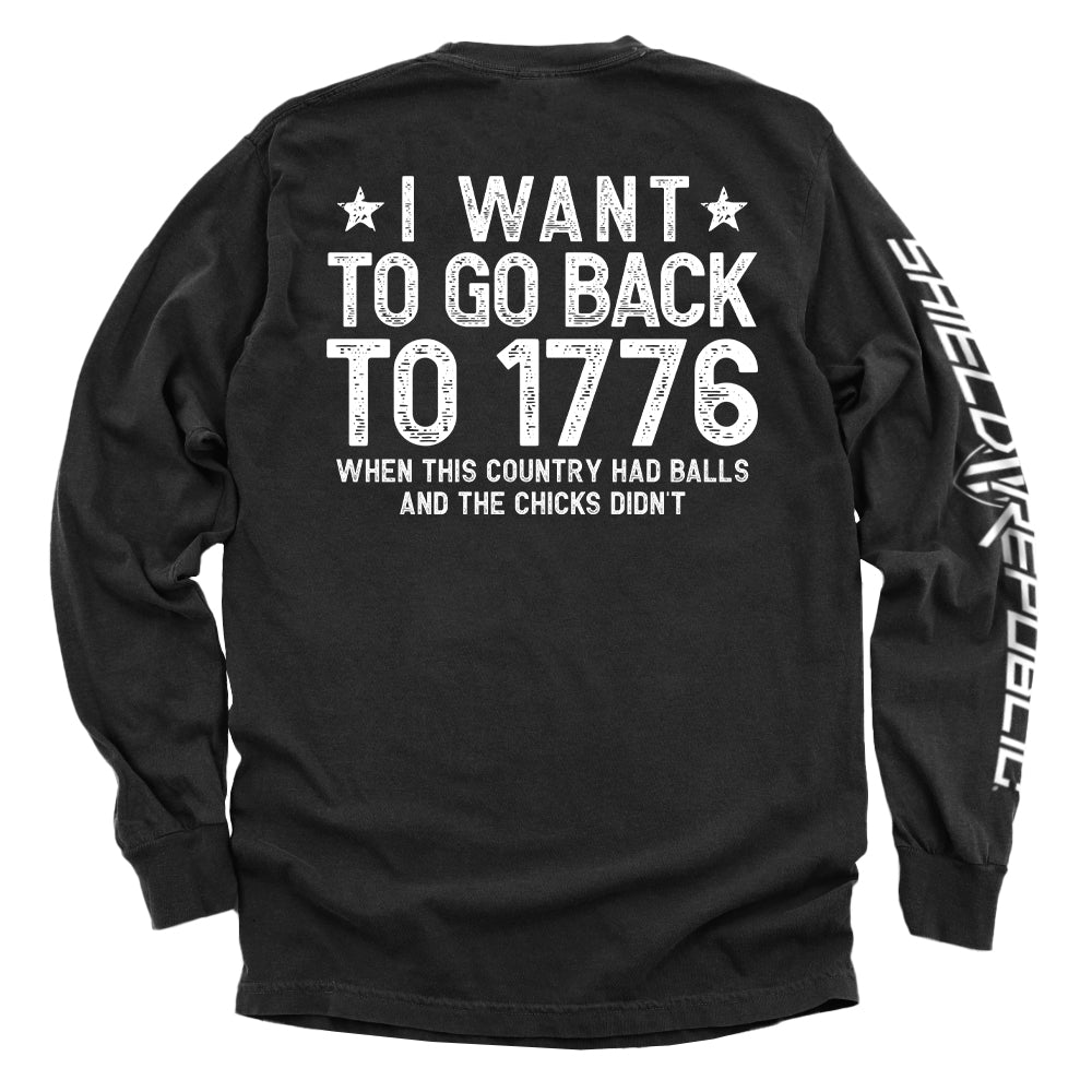 I Want To Go Back To 1776 Shield Republic