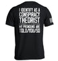 I Identify As A Conspiracy Theorist Shield Republic