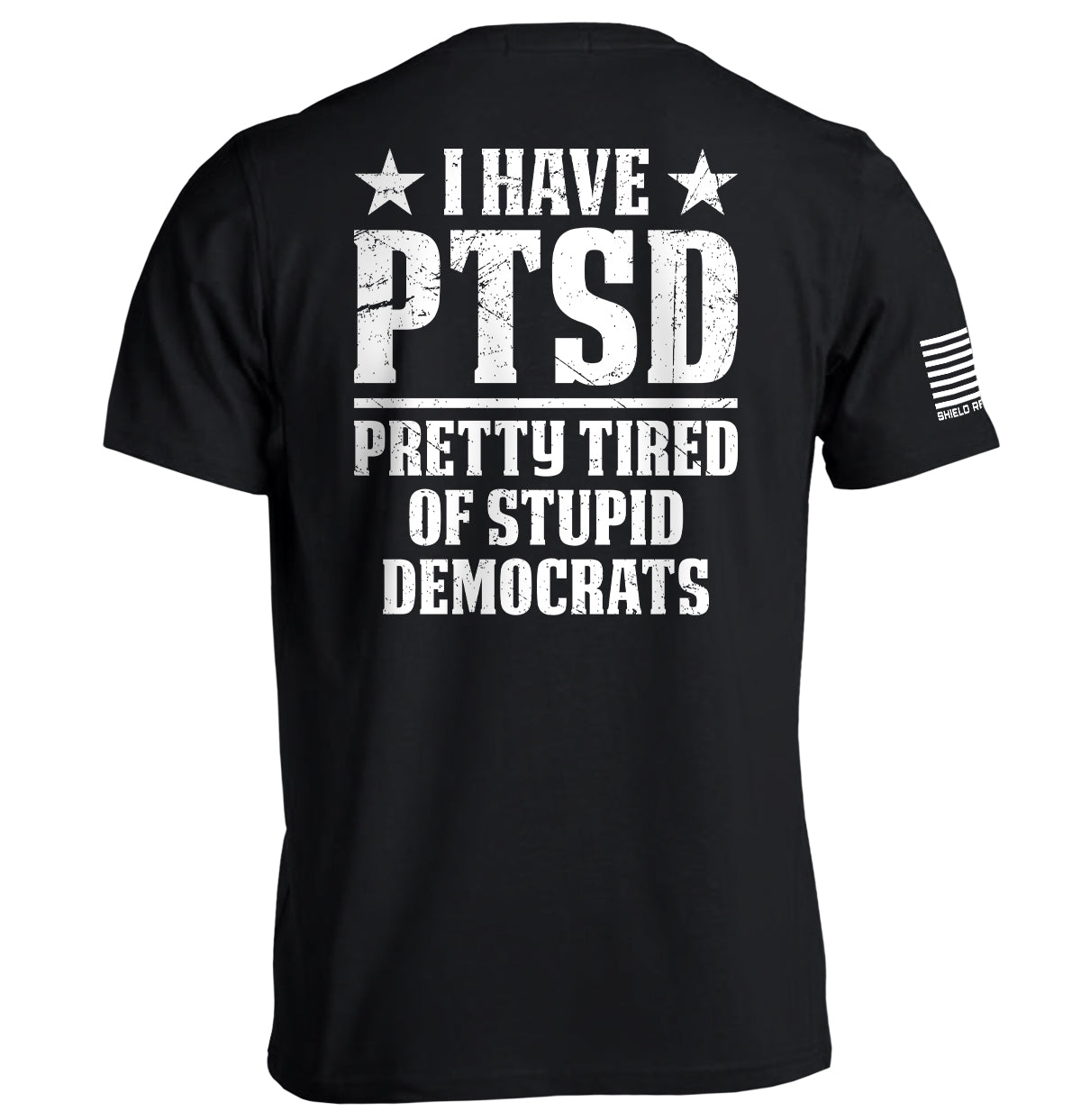 I Have PTSD Shield Republic