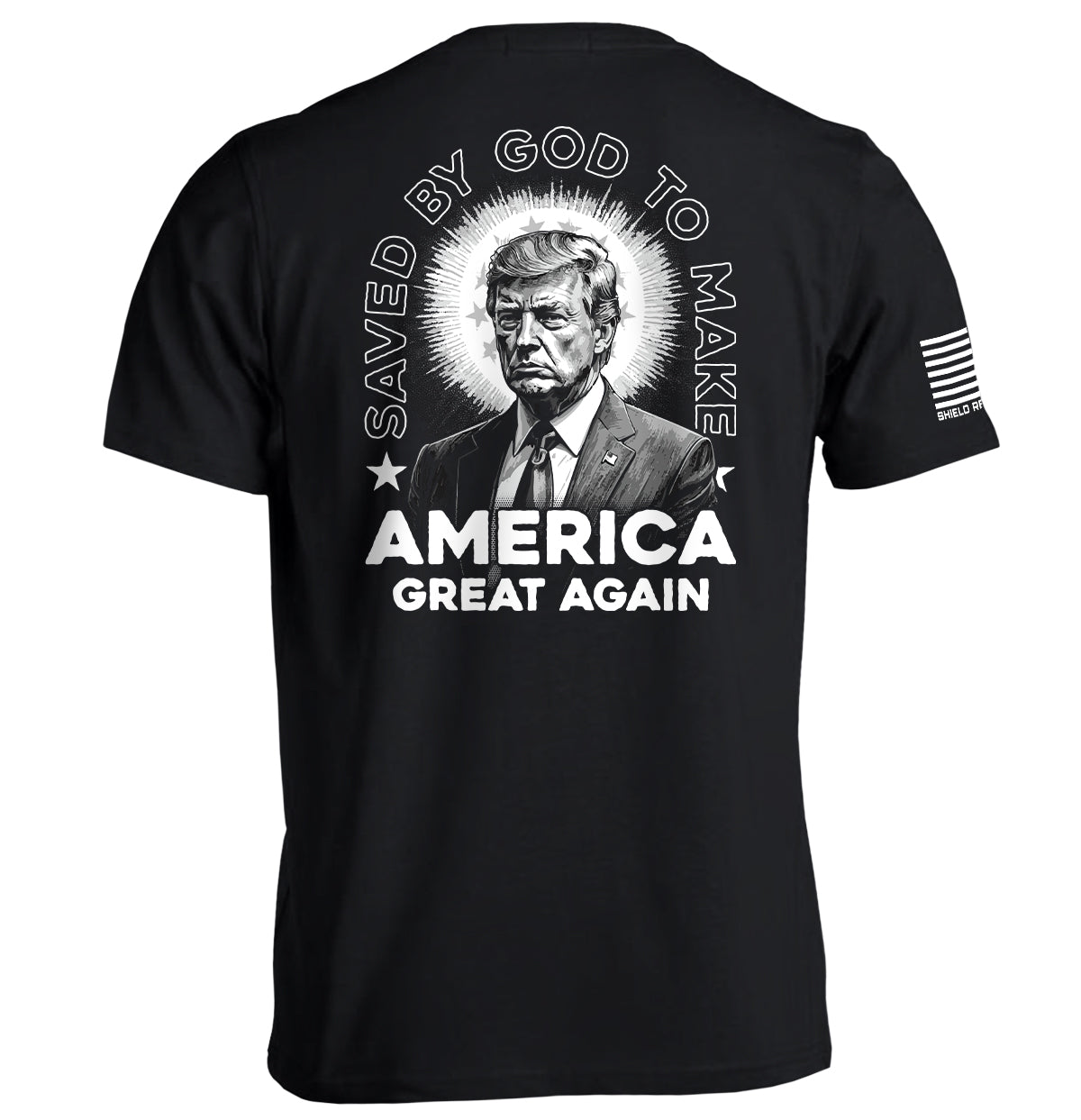 Saved By God to Make America Great Again Shield Republic